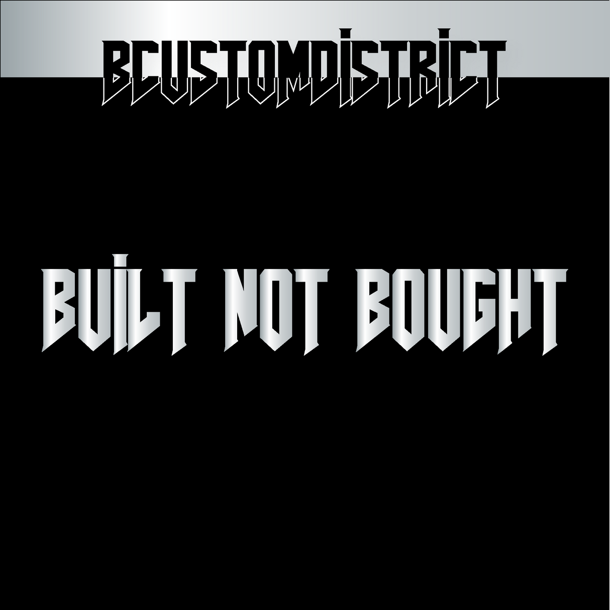 Built not Bought Sticker