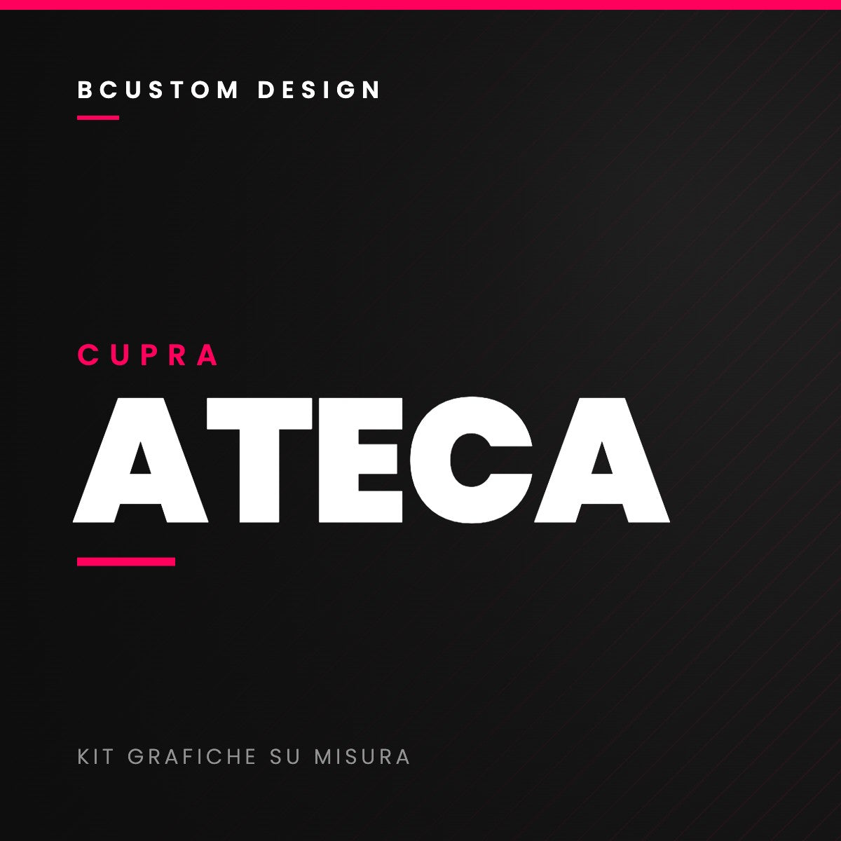 Kit grafiche Bcustom Cupra Ateca