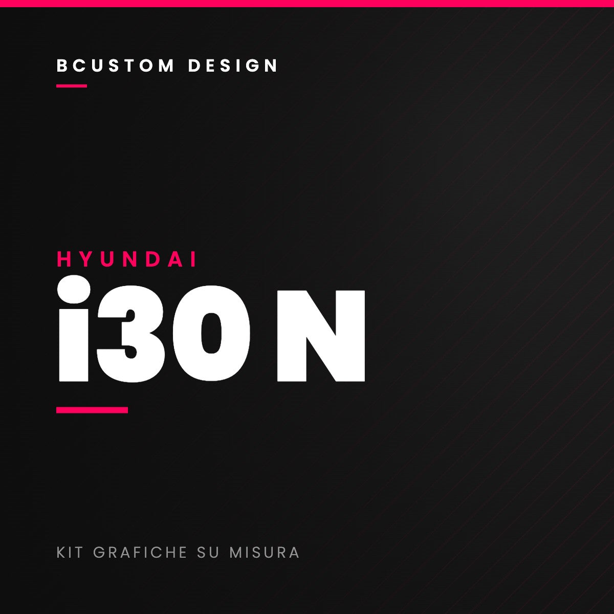 Kit grafiche Bcustom Hyundai i30N