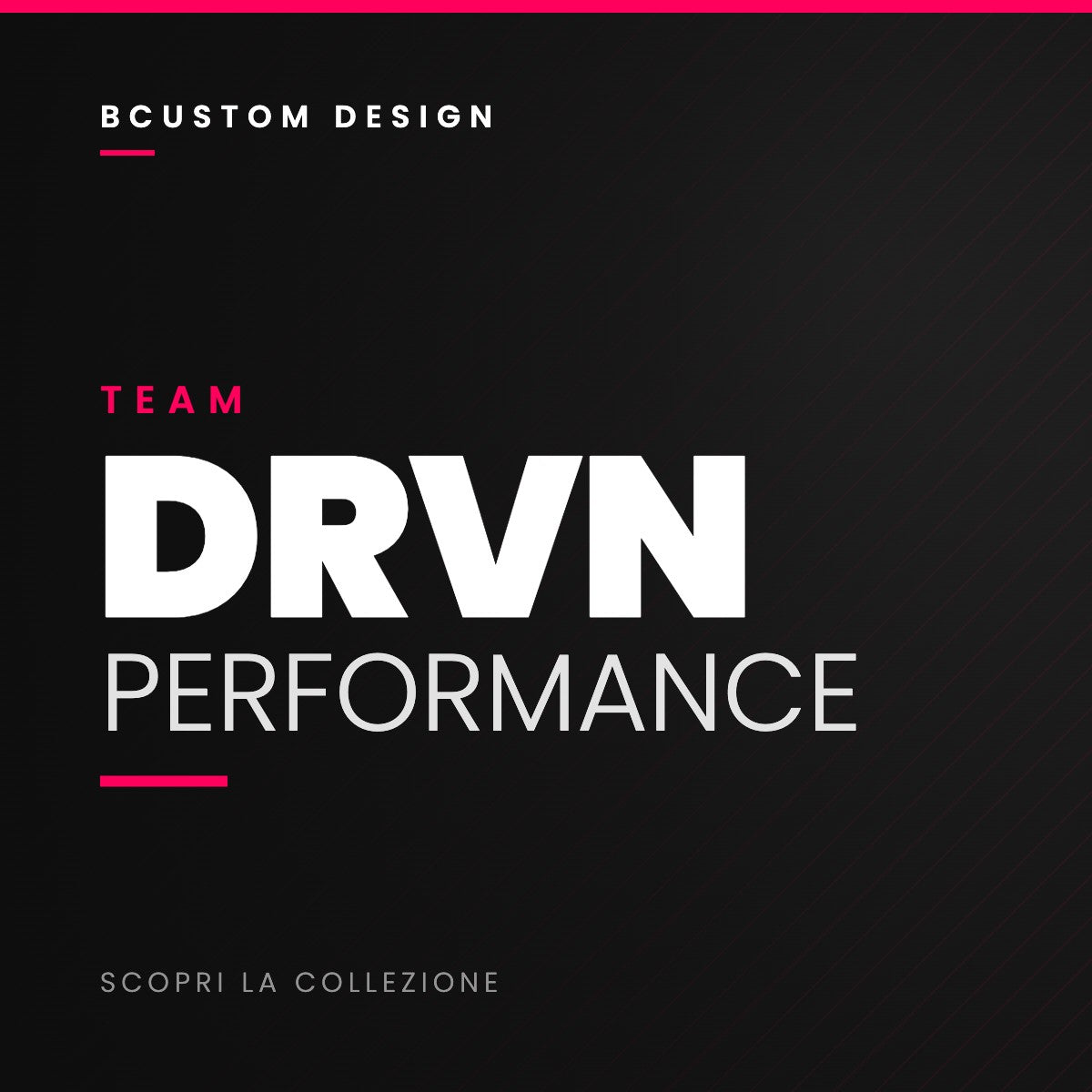 Bcustom DRVN Performance