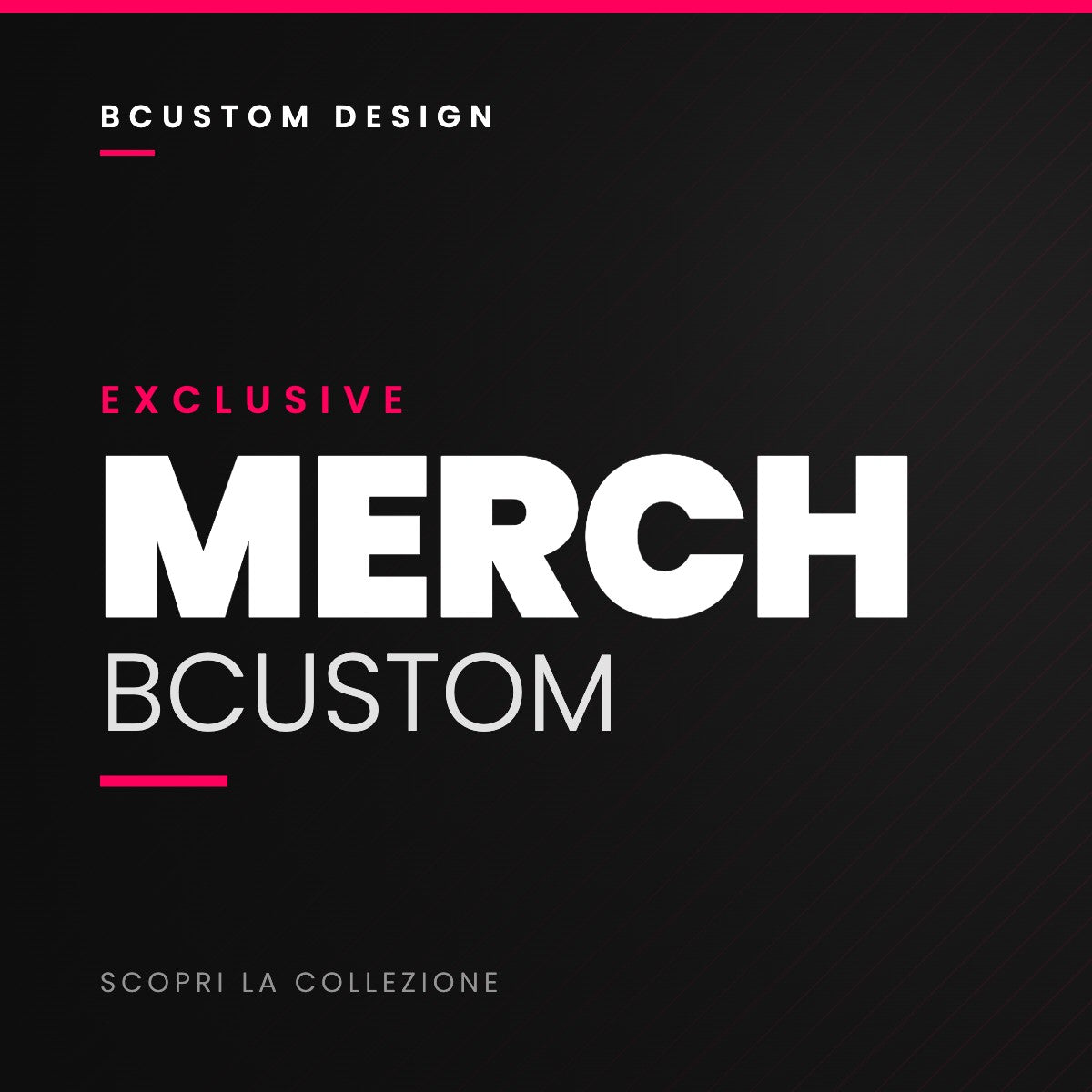 Bcustom Exclusive Merchandising