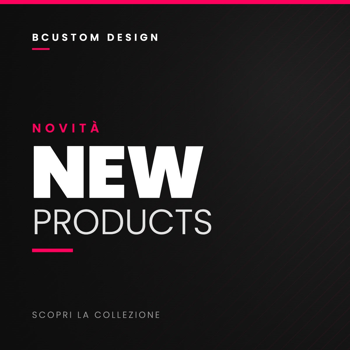 Bcustom New Products