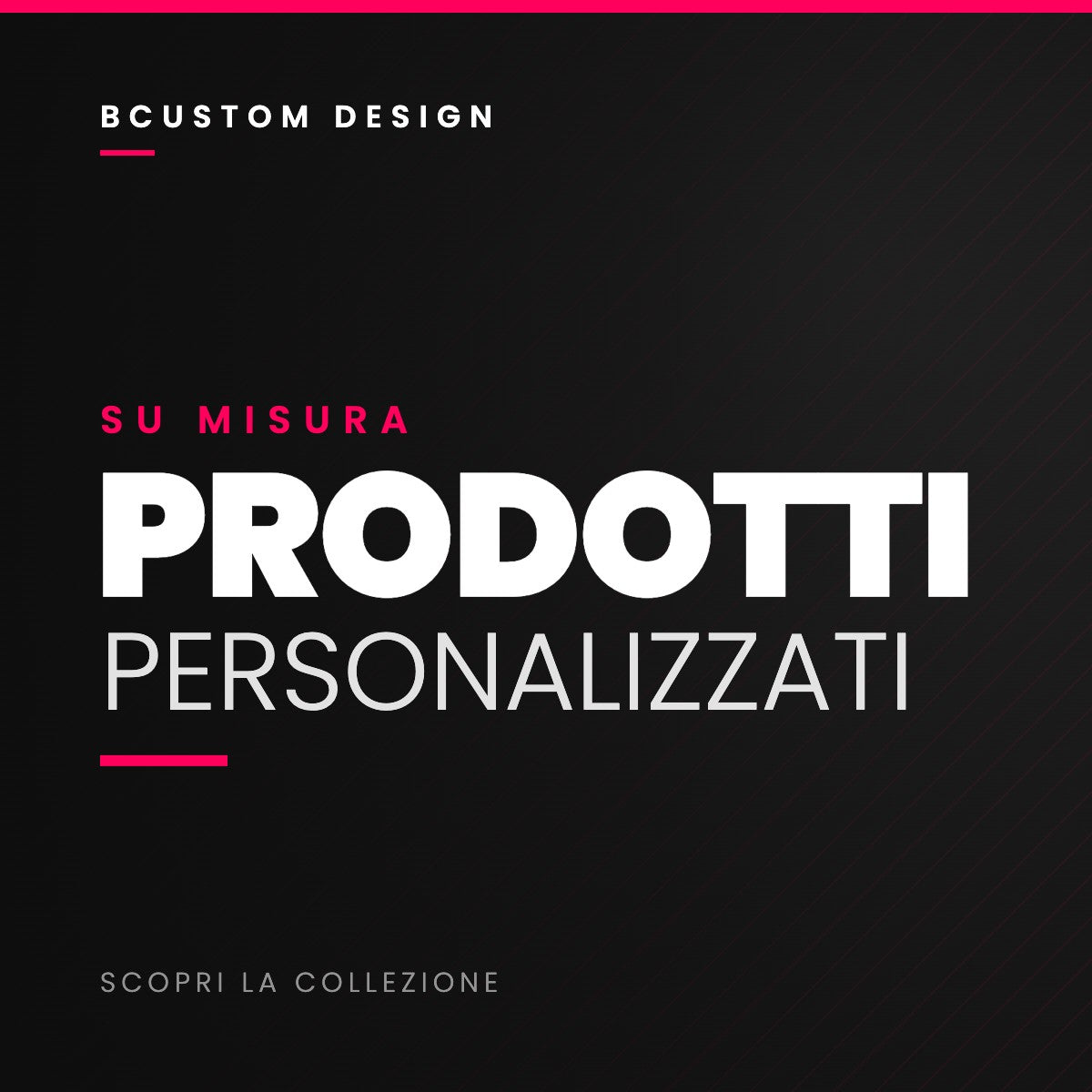 Bcustom Prodotti personalizzati