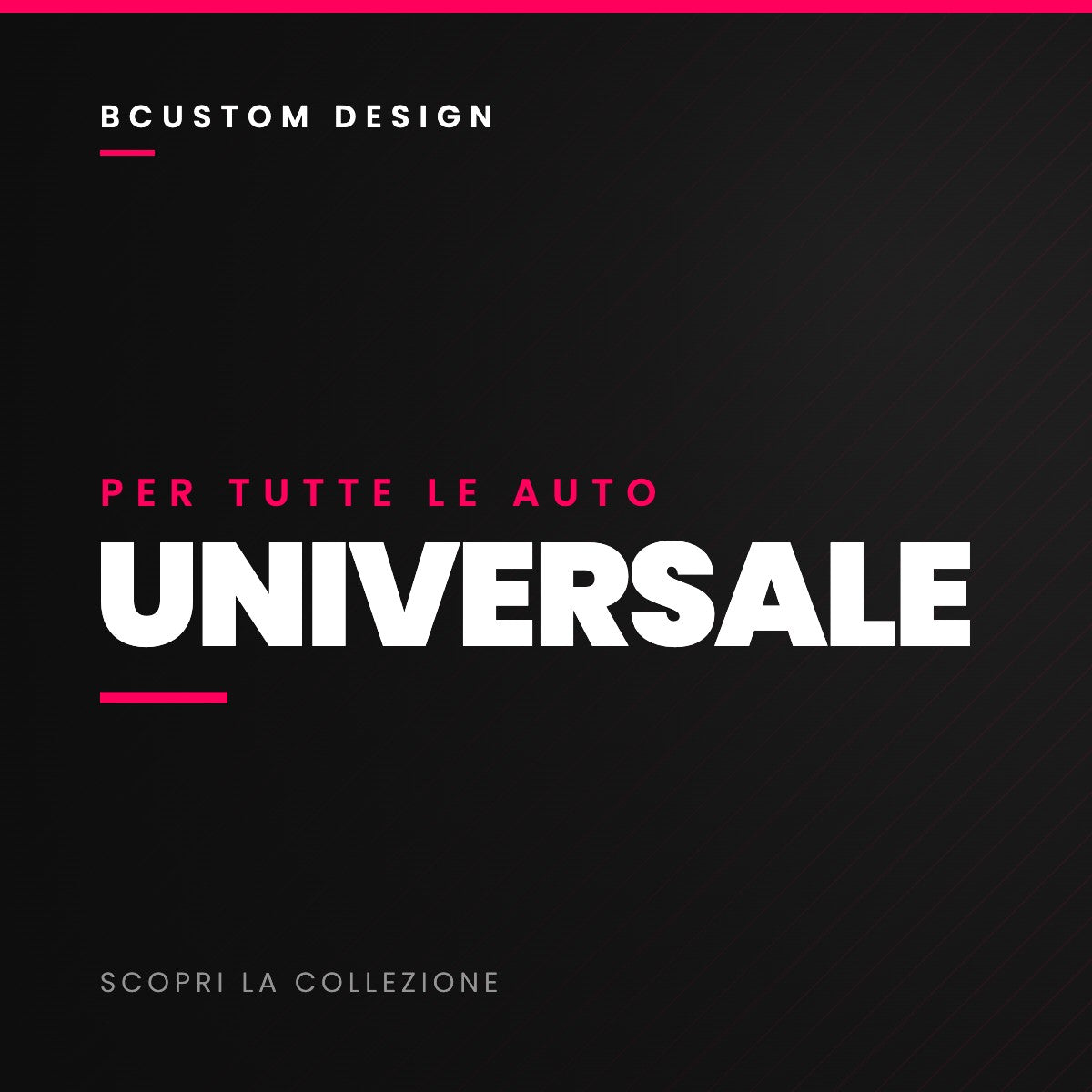 Bcustom Universale